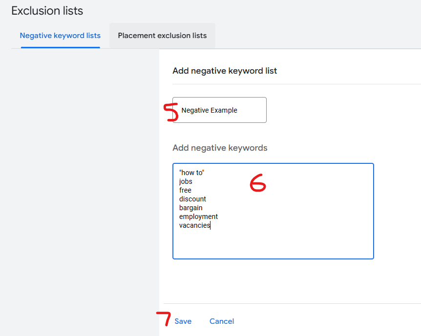 Image showing adding keywords to a negative keywords account level list in Google Ads.